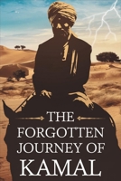 The Forgotten Journey of Kamal 8472349152 Book Cover
