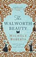 The Walworth Beauty 1408883392 Book Cover