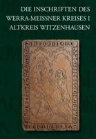 Die Inschriften Des Werra-Meissner-Kreises I: Altkreis Witzenhausen 3954902664 Book Cover