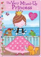 The Very Mixed-Up Princess 0794417752 Book Cover