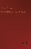 The Constitution of the East India Company 3368153498 Book Cover