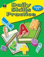 Daily Skills Practice Grades 4-5 (Teacher Created Materials) 0743933028 Book Cover