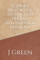 A Short History Of The English People B000857NZW Book Cover