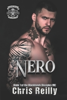 Nero (Blackhawk Disciples MC) 1919454004 Book Cover