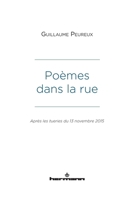 Poèmes dans la rue: Après les tueries du 13 novembre 2015 (HR.HORS COLLEC.) (French Edition) B09Z69GM69 Book Cover