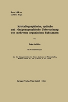 Kristallographische, optische und röntgenographische Untersuchung von mehreren organischen Substanzen 3662234165 Book Cover