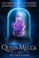Queen Mecca 0982068794 Book Cover