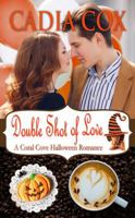 Double Shot of Love : A Coral Cove Halloween Romance 1945131918 Book Cover