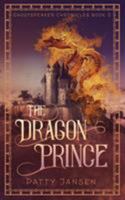 The Dragon Prince 1925841545 Book Cover