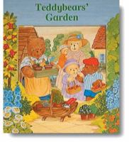 Teddybears' Garden (Teddybears Series) 1577171055 Book Cover