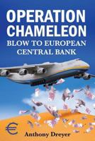 Operacion Camaleon, Un Golpe Al Banco Central Europeo 1499268513 Book Cover