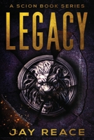 Legacy (Scion Book Series) 173489900X Book Cover