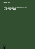 Mietrecht: Kommentar Zu Den Mietrechtlichen Vorschriften Des B�rgerlichen Gesetzbuches Und Zum Zweiten Wohnraumk�ndigungsschutzgesetz 3112304721 Book Cover
