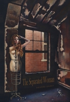 The Separated Woman 1977218377 Book Cover