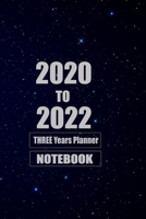 Three Year Planner: Monthly Notebook, Book, Planner, Organizer, Daily Weekly & Monthly Calendar, 6 x 9 notebook, Schedule 2020, 2021, 2022.: Three Year Planner 1673993621 Book Cover