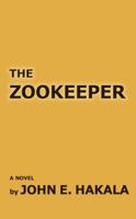 The Zookeeper 0985440503 Book Cover