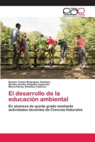 El desarrollo de la educación ambiental 3659064939 Book Cover