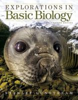 Explorations in Basic Biology (10th Edition) 0132229137 Book Cover