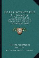 De La Croyance Due À L'évangile 1148042490 Book Cover
