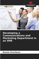 Developing a Communications and Marketing Department in an SME 6209791190 Book Cover