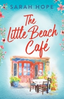 The Little Beach Cafe 1805490907 Book Cover