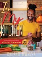 In My Kitchen 1087930243 Book Cover