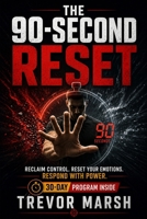 The 90-Second Reset B0HGP9XJNN Book Cover