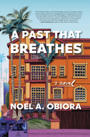 A Past That Breathes 1644281708 Book Cover