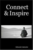 Connect & Inspire 1411676068 Book Cover