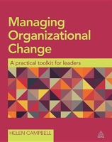 Managing Organizational Change: A Practical Toolkit for Leaders 0749470836 Book Cover