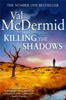 Killing the Shadows 0007344643 Book Cover