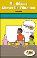 Mr. Adams Shows Us Vibration 1508126437 Book Cover