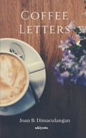 Coffee Letters 9357142282 Book Cover
