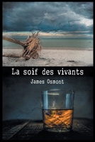 La Soif Des Vivants 2376924006 Book Cover