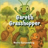 Gareth Grasshopper 1049218779 Book Cover