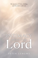 Intimacy with the Lord 1972299638 Book Cover
