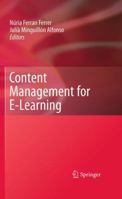 Content Management for E-Learning 1441969586 Book Cover