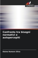 Confronto tra bisogni normativi e autopercepiti (Italian Edition) 6207751388 Book Cover