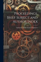 Proceedings. Brief Subject and Author Index 1022111876 Book Cover