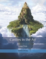 Castles in the Air 1519617461 Book Cover