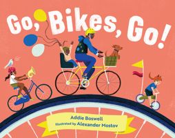 Go, Bikes, Go! 1632172208 Book Cover