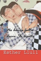 No hacía falta decir "lo siento" B08NDZ1GLP Book Cover
