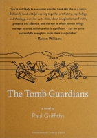 The Tomb Guardians 191621861X Book Cover
