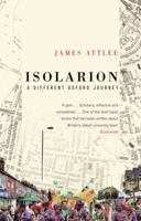 Isolarion: A Different Oxford Journey 0226030938 Book Cover