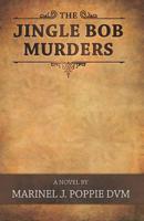 The Jingle Bob Murders 1099665558 Book Cover
