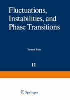 Fluctuations, Instabilities, and Phase Transitions 1461589142 Book Cover