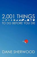 2001 Things to Do Before You Die 0760765278 Book Cover