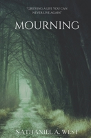 Mourning B0DQLPS392 Book Cover