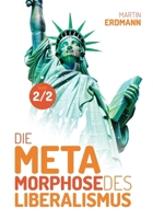 Die Metamorphose des Liberalismus B0CS5RYY2N Book Cover