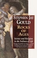 Rocks of Ages. Science and Religion in the Fullness of Life 0345430093 Book Cover